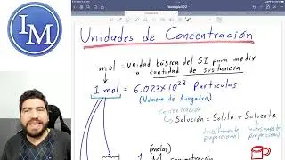 Fisiología | Primer parcial 2 | Unidades de concentración, mol y molaridad, osmol y osmolaridad