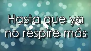 Hasta que ya no respire más - Rojo (Letra)