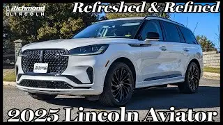 2025 Lincoln Aviator: Refreshed and Refined