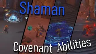 ALL SHAMAN COVENANT ABILITIES - World of Warcraft Shadowlands Alpha