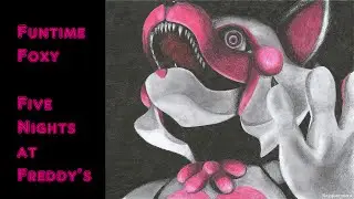 Speed Drawing - Funtime Foxy (FNaF Sister Location)