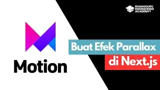 Bikin Efek Parallax di Next.js? Pakai Framer Motion MUDAH & CEPAT! 🚀
