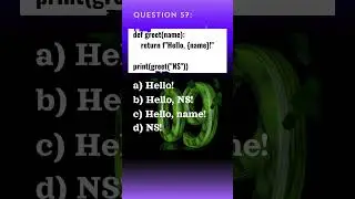 Python Qn. 57 | Python Questions and Answers | Tech NS Arena #programmingquiz