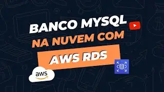 Crie sua primeira instância AWS RDS Mysql