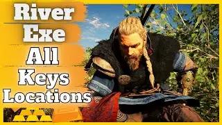 AC Valhalla Raid River Exe, Find All Keys To Locations, All River Raid Keys River Exe, Find Keys Exe
