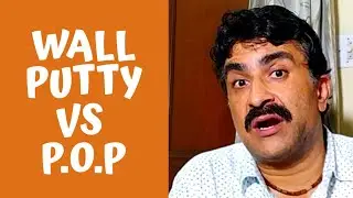 Wall Putty vs Pop | Plaster of Paris or Gypsum Plaster | Home Construction Tips |
