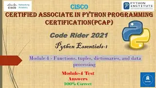 CISCO| Python Essentials Answers 1 (PCAP)| Module 4 Test 💯% Correct Answers| Functions, tuples......