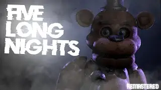 [FNAF] Five Long Nights | Short