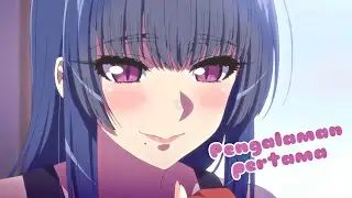 Pengalaman pertama dengan guru || Anime Sub Indo