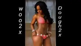 Woo Woo feat.  Dough Dough - Baby Weight