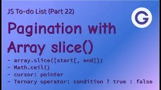 To-do List #22 Pagination with Array slice() - Learning vanilla JavaScript via mini-projects