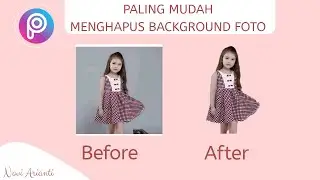HAPUS BACKGROUND FOTO DENGAN PICSART