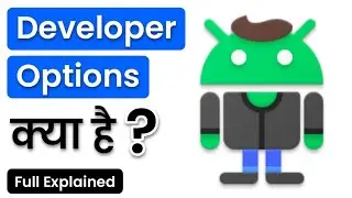 Developer Options Kya Hai_ What is Developer Option?_ Developer Option Android Full Explained