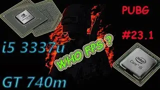 GT 740m Pubg Test, Update #23.1