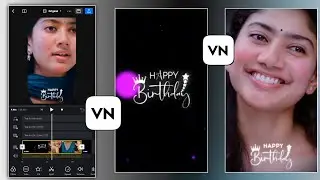 🔥Birthday video editing (1 minute) | Vn video editing telugu | vn code