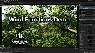 Wind Functions Demo | Trees | Global Foliage Actor | Unreal Engine 5.2 Nanite + VSM + WPO (WIP)