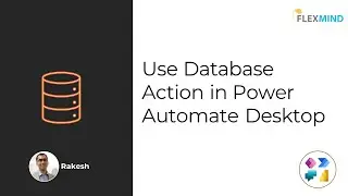 Use Database Action in Power Automate Desktop