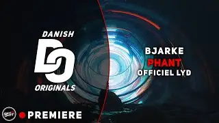 Bjarke - Phant (Officiel Lyd) | Danish Originals