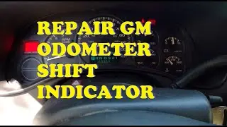 Odometer/Shifter Gear Indicator Cluster Display Repair for Silverado/Sierra/S10/Blazer/Tahoe/Yukon/