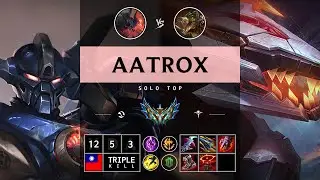 Aatrox Top vs Renekton: Triple Kill, Killing spree - TW Challenger Patch 14.15