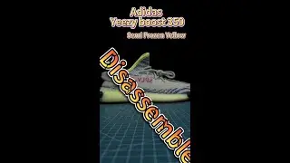 Disassemble a pair $100 dollars adidas Yeezy Boost 350 V2 Semi Frozen Yellow #yeezy350v2 #adidas