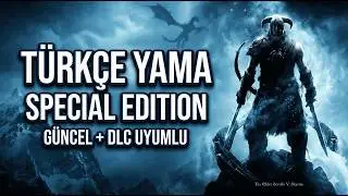 Skyrim Special Edition Turkish Language Patch (Latest) | 100% Compatible Installation with DLCs