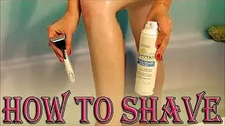 How to Shave Your Legs & Armpits (Tips & FAQ For Beginners or Veteran Shavers)