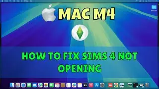 How To Fix Sims 4 Not Opening Macbook M4