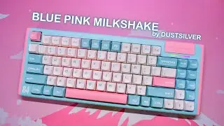 Blue Pink Milkshake Mechanical Keyboard from Dustsilver unboxing + quick overview | Elyxirine
