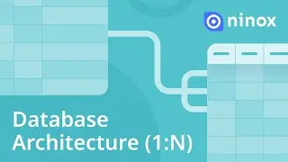 Database Architecture (1:N) | Basics #3 | Ninox Tutorials