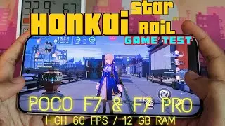 POCO F7 & F7 PRO - HONKAI STAR RAIL (HIGH 60FPS)