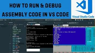 How to Run and Debug Assembly Code in VS Code | Assembly Language in VS Code | Memory in VS Code