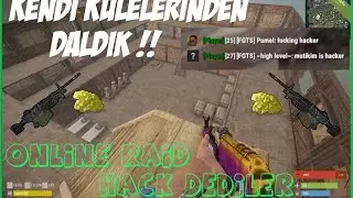 ONLİNE RAİD YAPTIK HACK DEDİLER! | Rust Türkçe Bölüm #4