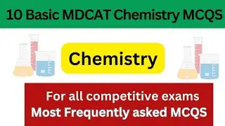 Uncover the Secrets: Top 10 Basic Chemistry MCQs