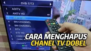 HOW TO DELETE DUPLICATE TV CHANNELS