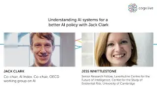 Cutting Edge: Understanding AI systems for a better AI policy with Jack Clark