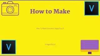 How To Make Colorama l Vegas Pro 18