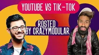 YOUTHOOB VS TIK-TOK ROSTED BY CRAZY MODULAR