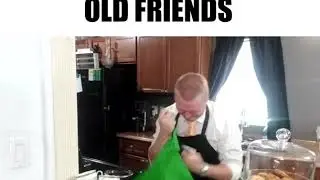 We all have a friend that is like this