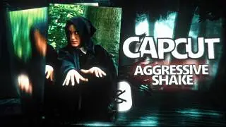 CAPCUT | AGGRESSIVE SHAKE | EDIT TUTORIAL
