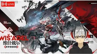 [ID/EN] Let's Play Arknights - "Babel" WISADEL GACHA STREAM!!