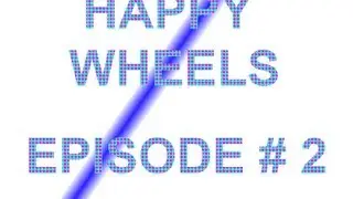 John's Games Happy Wheels: Everyone Must Die ep. 2