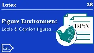 figure environment in latex to lable and refer those