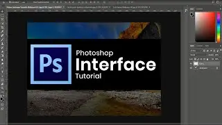 Photoshop interface introduction | Photoshop interface tutorial | Photoshop for beginners tutorial