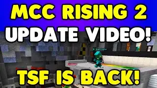 MCC Rising 2 - Update Video & Final Thoughts!