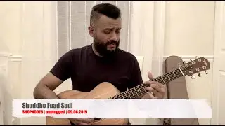 Shopnodeb (vibe) | unplugged | Shuddho Fuad Sadi