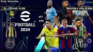 eFOOTBALL PES 2024 PPSSPP CAMERA PS5 ANDROID OFFLINE NEW KITS 2023/24 & FULL TRANSFERS GRAPHICS HD