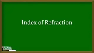 Index of Refraction