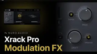 Modulate Section Explained | Xrack Pro