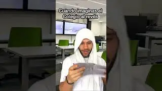 Cuando IMAGINAS EL COLEGIO AL REVES 😵‍💫 